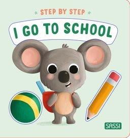 Sassi Board Book - I Go To School